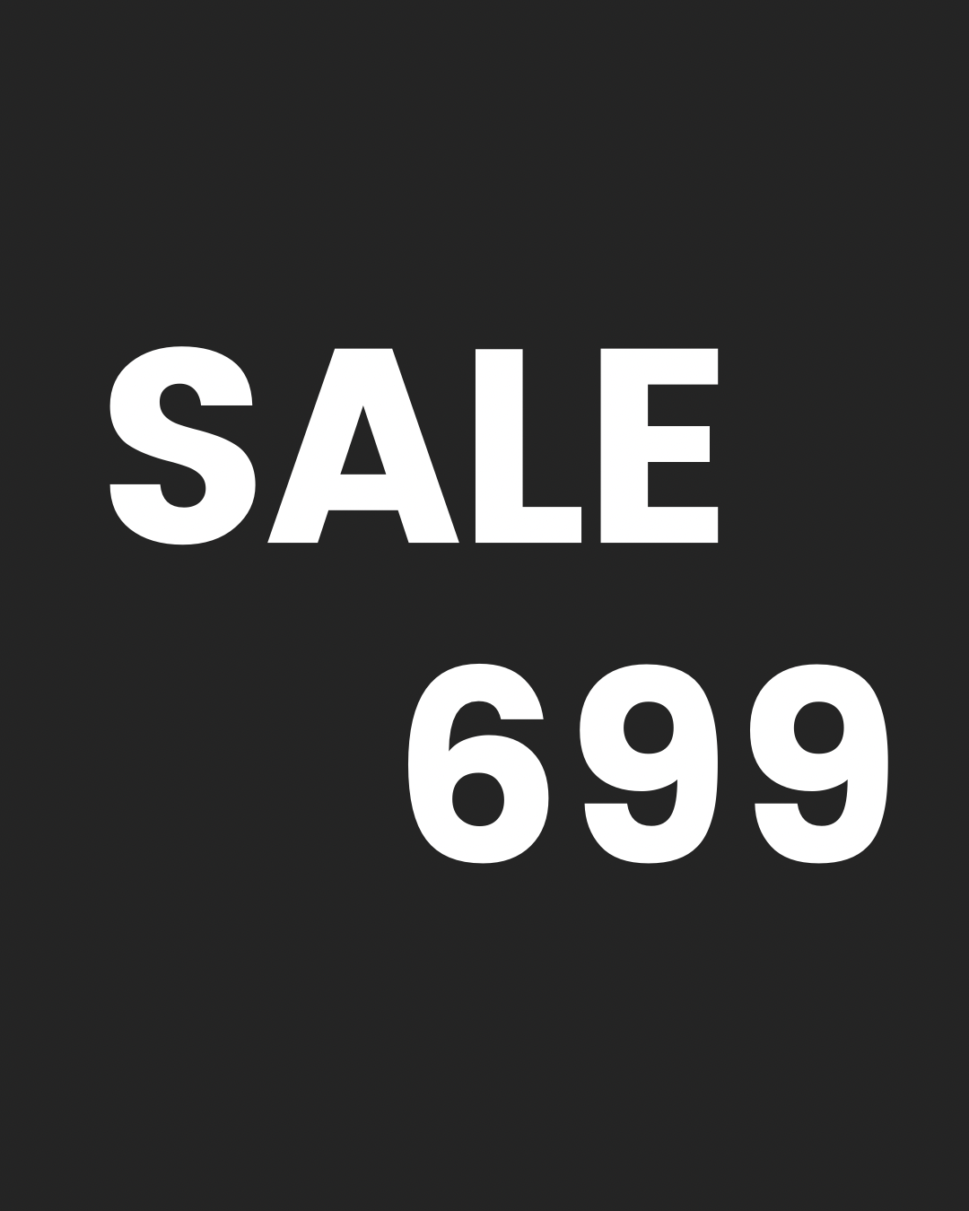 SALE 699